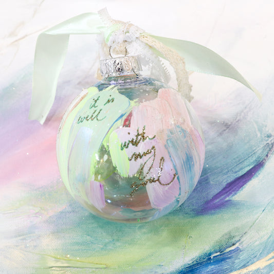 It Is Well With My Soul Hand-painted Ornament