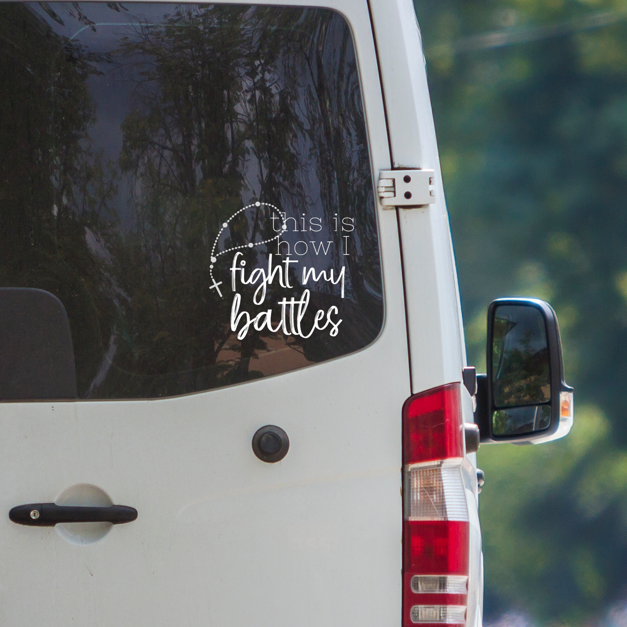 How I Fight My Battles Decal